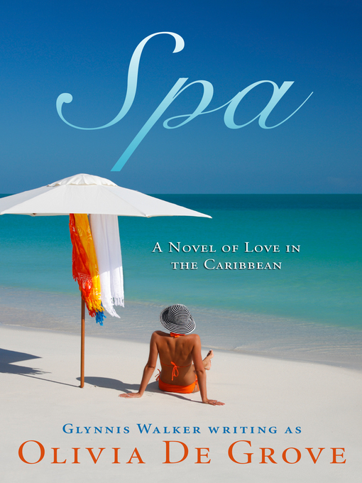 Title details for Spa by Olivia De Grove - Available